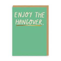 Enjoy The Hangover Birthday Card