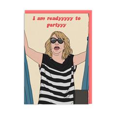 Bridesmaids I Am Ready To Party Card 