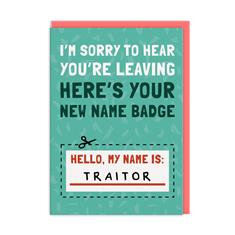 My Name Is Traitor Card